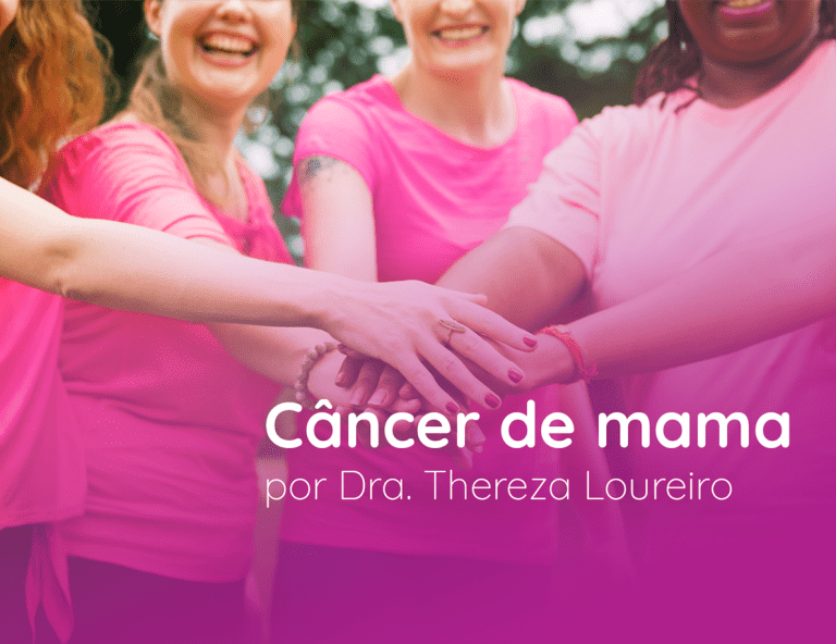 o câncer de mama